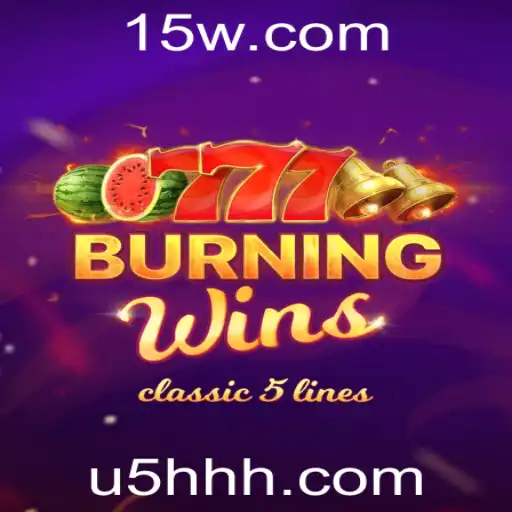 Descubra o Fascinante Mundo de Burning Wins
