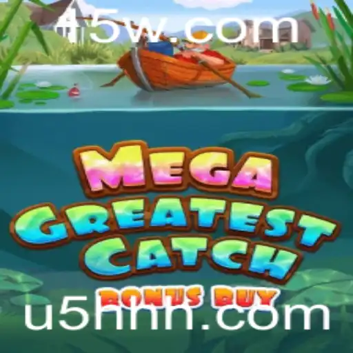 MegaGreatestCatchBonusBuy: Navegando nas Atrações do Novo Jogo de Pesca Virtual